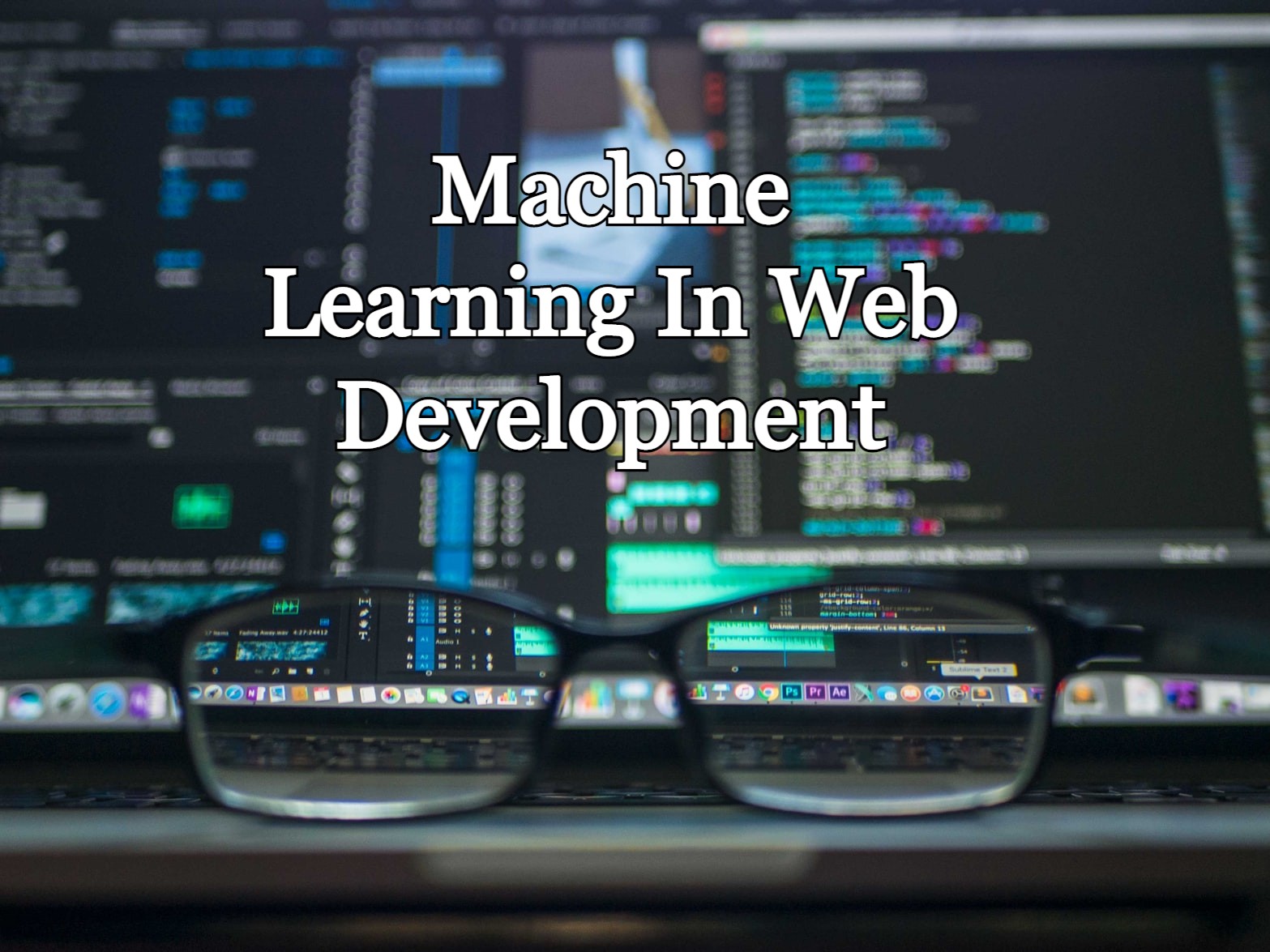 Machine Learning In Web Development